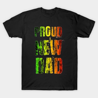 Proud New Dad Daddy , African Colors T-Shirt